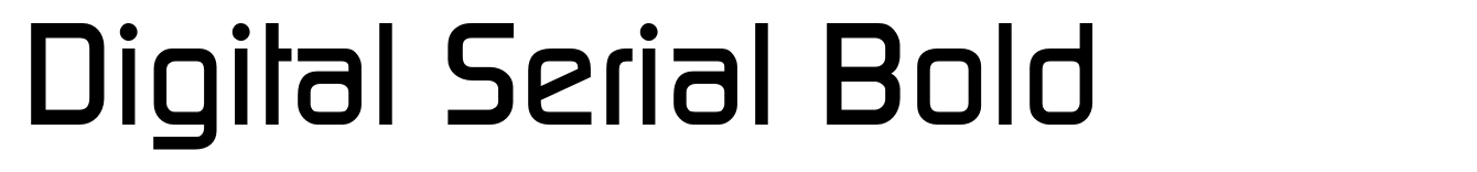 Digital Serial Bold